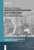 Jüdische Emigration aus München