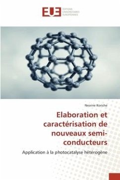 Elaboration et caractérisation de nouveaux semi-conducteurs - Koriche, Nesrine