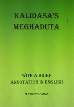 Kalidasa's Meghadhuta (With a Brief Annotation in English) (eBook, ePUB) - Venkataraman, M.