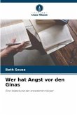 Wer hat Angst vor den Ginas