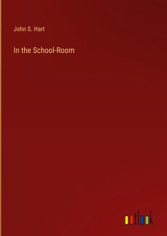 In the School-Room - Hart, John S.