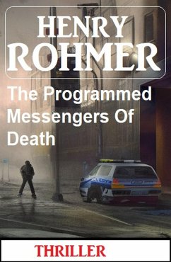 Cover The Programmed Messengers Of Death (eBook, ePUB)