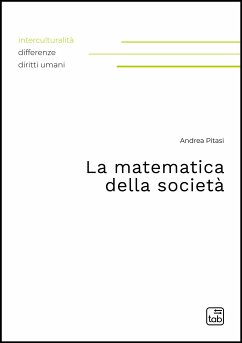 La matematica della società (eBook, PDF) - Pitasi, Andrea