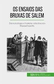 Os ensaios das bruxas de Salem (eBook, ePUB)