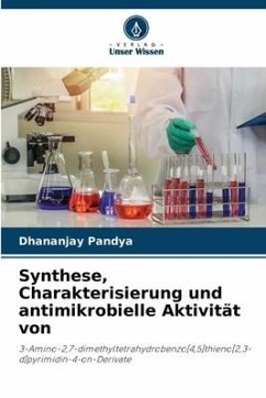 Synthese, Charakterisierung und antimikrobielle Aktivität von - Pandya, Dhananjay