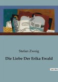 Die Liebe Der Erika Ewald