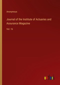 Journal of the Institute of Actuaries and Assurance Magazine