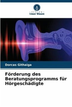 Förderung des Beratungsprogramms für Hörgeschädigte - Githaiga, Dorcas