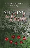 Shaking The Bush (eBook, ePUB)