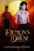 A Demon's Fortune (Demons Destinies, #4) (eBook, ePUB)