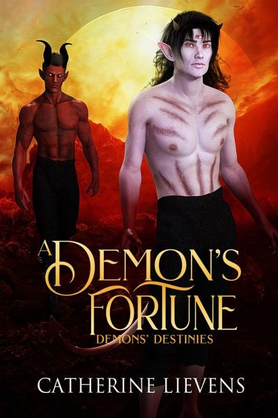 A Demon's Fortune (Demons Destinies, #4) (eBook, ePUB) A Demon's Fortune (Demons Destinies, #4) (eBook, ePUB)