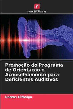 Promoção do Programa de Orientação e Aconselhamento para Deficientes Auditivos - Githaiga, Dorcas