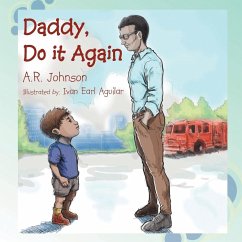 Daddy, Do It Again - Johnson, A. R.