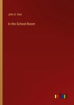 In the School-Room - Hart, John S.