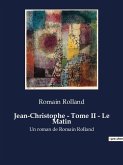 Jean-Christophe - Tome II - Le Matin