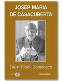 Josep Maria de Casacuberta : la construcció de la nació catalana