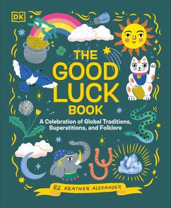 The Good Luck Book - Alexander, Heather