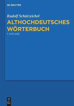Althochdeutsches Wörterbuch - Schützeichel, Rudolf