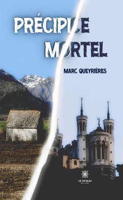 Précipice mortel (eBook, ePUB) - Queyrières, Marc