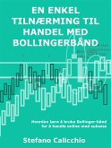 En enkel tilnærming til handel med bollingerbånd (eBook, ePUB)