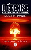 Défense des Citoyens De Demain (eBook, ePUB)