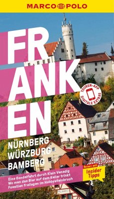 MARCO POLO Reiseführer E-Book Franken, Nürnberg, Würzburg, Bamberg (eBook, PDF) - Luck, Nadine