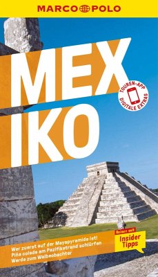 MARCO POLO Reiseführer E-Book Mexiko (eBook, PDF) - Bassen, Thomas; Müller-Wöbcke, Birgit; Wöbcke, Manfred