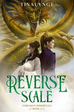 Reverse Scale (Forsaken Immortals, #2) (eBook, ePUB) - Tinalynge