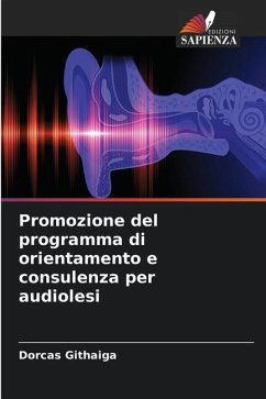 Promozione del programma di orientamento e consulenza per audiolesi - Githaiga, Dorcas