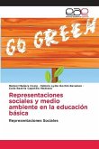 Representaciones sociales y medio ambiente en la educación básica