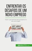 Enfrentar os desafios de um novo emprego