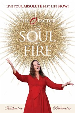 The Soul on Fire - Bihlmeier, Katherine