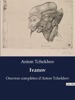 Ivanov - Tchekhov, Anton