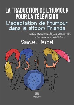 La traduction de l'humour pour la télévision L'adaptation de l'humour dans la sitcom Friends - Samuel Hespel