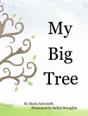 MY BIG TREE