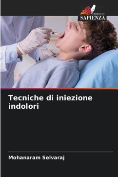 Tecniche di iniezione indolori - Selvaraj, Mohanaram