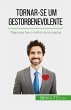 Tornar-se um gestor benevolente (eBook,... - Bild 1