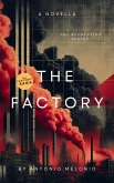 The Factory: Revolution's Call (The Factory Saga, #1) (eBook, ePUB)