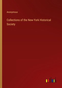 Collections of the New-York Historical Society - Anonymous