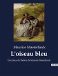 L'oiseau bleu - Bild 1