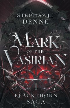 Mark of the Vasirian - Denne, Stephanie