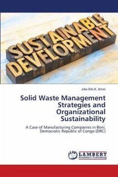 Solid Waste Management Strategies and Organizational Sustainability