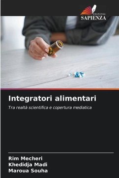 Integratori alimentari - Mecheri, Rim;Madi, khedidja;Souha, Maroua