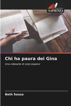 Chi ha paura dei Gina - Sousa, Beth