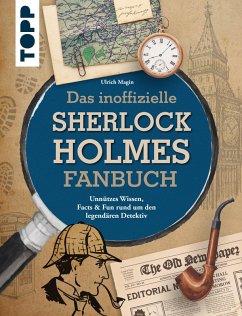 Das inoffizielle Sherlock Holmes Fan-Buch (eBook, ePUB) - Magin, Ulrich