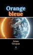 Orange bleue (eBook, ePUB) - Bild 1
