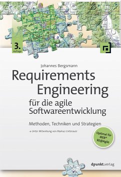 Requirements Engineering für die agile Softwareentwicklung (eBook, ePUB) - Bergsmann, Johannes