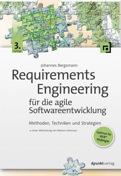 Requirements Engineering für die agile Softwareentwicklung (eBook, PDF) - Bergsmann, Johannes