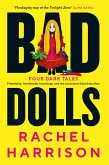 Bad Dolls (eBook, ePUB)