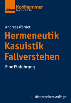 Hermeneutik - Kasuistik - Fallverstehen (eBook, ePUB) - Wernet, Andreas